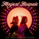 The Orion Experience - Magical Animals