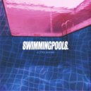 Alyxx Dione - Swimming Pools. ()
