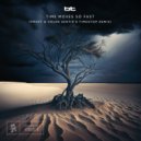 BT - Time Moves So Fast