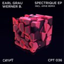 Werner B., Earl Grau - Spectrique