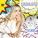 DJ MAR & kike leon - Breath (feat. kike leon) ()