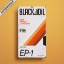 Black Like Oil - The Aid (Instrumental)