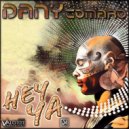 Dany Comaro - Hey Ya