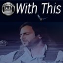 PDS - With This (Guitar Rock) ()