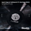 Agent Greg, Audiopunch feat. Nanchang Nancy - Symphony of Love (Stupid Fresh Remix)
