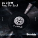 DJ Oliver, Noche En Granada - Free My Soul (Chill My Soul)