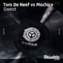Tom de Neef, Mochico - Sweat (Eddie Amador Mix)
