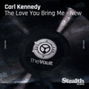 Carl Kennedy feat. Lisa Pure - The Love You Bring Me (Tom de Neef Remix)
