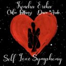Kendra Erika & chloe lattanzi & Dave Audé - Self Love Symphony (Extended Mix)