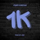 Papi chulo - 1Kay (Original Mix)