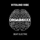 Vitolino Vibe - Beat Electric (Giancarlo Coppola remix)