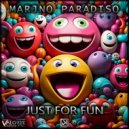Marjno Paradiso - Just For Fun (Extended)