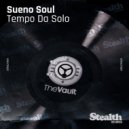 Sueno Soul - Tempo Da Solo (Original Mix)