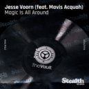 Jesse Voorn feat. Mavis Acquah - Magic Is All Around (Reza Dub)