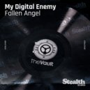 My Digital Enemy - Fallen Angel (Sem Thomasson Remix)