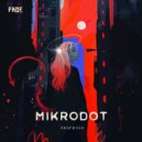 Mikrodot - Repressed (Original Mix)