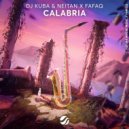 DJ Kuba, Neitan, Fafaq - Calabria