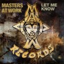 Masters At Work, Louie Vega, Kenny Dope - Let Me Know