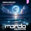 Simon Gregory - Fool Me Once