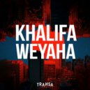 Khalifa - Weyaha