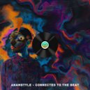 AnAmStyle - Connected To The Beat (Original Mix)