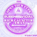 Ruben Vidal feat. Rick Galactik & Eman - Open Your Eyes