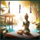 Asian Zen: Spa Music Meditation & 1 Hour Meditation & Calm Music - Spa Music Relaxation