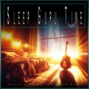 Ambient Sleep Music & Music for Sweet Dreams & Sleep Music - Relaxing Guitar Music for Falling Asleep