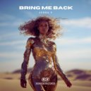 Serra 9 - Bring Me Back (Extended Mix)