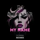 DJ Soulstar - My Name (Original Mix)