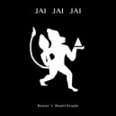 Bemet & Shanti People - Jai Jai Jai ()