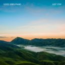 Good Vibes Piano - Picture Life (Radio Edit) (Original Mix)