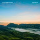 Good Vibes Piano - Sincere (Radio Edit)