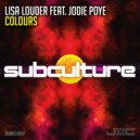 Lisa Louder feat. Jodie Poye - Colours