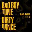 Black Barrel - Dirty Dance (Original Mix)
