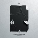 Atlantic Connection - Fixation (Original Mix)
