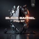 Black Barrel - Burn Up (Original Mix)