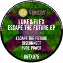 LUKE&FLEX - Disconnect