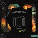 Tony Puccio - We're Taking Over