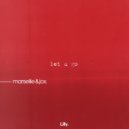 Marsellie, Jox Music - Let U Go