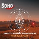 Noam Garcia, Diego Galloso - The Soul of Air