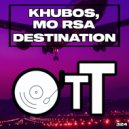 Khubos, Mo Rsa - Destination (Dubinstrumental Mix)