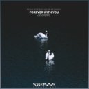 Misha Vorobjev & Yuri Melnikov - Forever With You