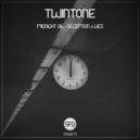 Twintone - DECEPTION & LIES (Original Mix)