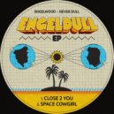 Never Dull & Engelwood - Close 2 You (Extended Mix)
