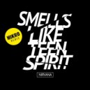 Nirvana - Smells Like Teen Spirit