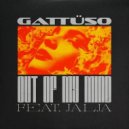 Gattuso, Jalja - Out Of My Mind