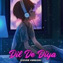 Rakesh Sutradhar - Dil De Diya ()