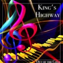 King's Highway - Stability From Throughout