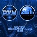 Djs Vibe - The Beautiful Mix 2024 (Aurosonic)